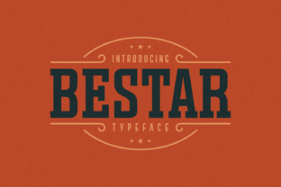 Bestar: A Retro-Refreshed Slab Serif Font for Modern Branding