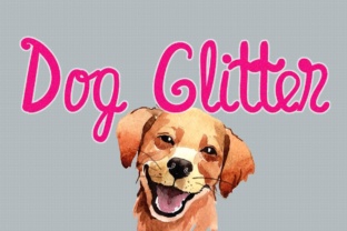 Dog Glitter: A Playful Script Handwritten Font for Digital Delight