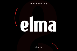 Elma: A Modern Elegant Sans Serif Font for Brand Builders