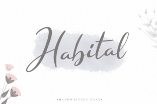 Habital: A Fresh Handmade Script Font for Branding