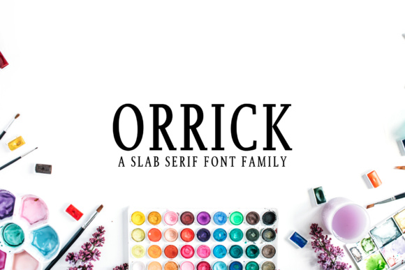 Orrick Slab Serif Font for Handmade Branding