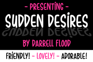 Sudden Desires Font: Casual Script for Lighthearted Branding